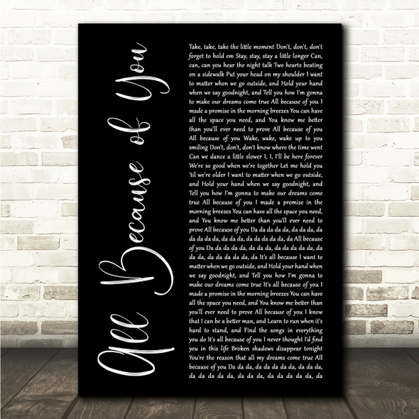 O.A.R. All Because of You Black Script Song Lyric Wall Art Canvas Framed Print