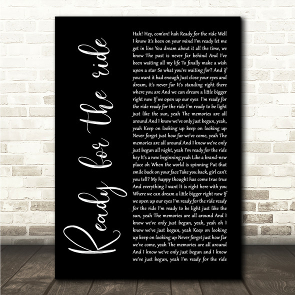 Oh, Hush! Jeff Lewis Ready for the ride Black Script Song Lyric Wall Art Canvas Framed Print