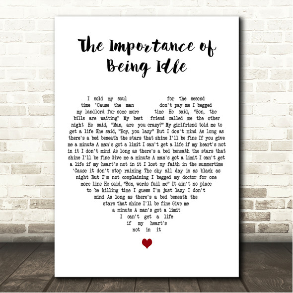 Oasis The Importance of Being Idle White Heart Song Lyric Wall Art Canvas Framed Print