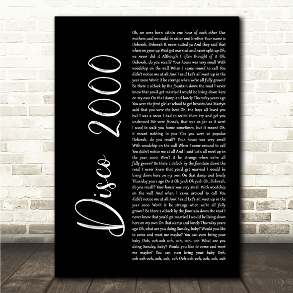 Pulp Disco 2000 Black Script Song Lyric Wall Art Canvas Framed Print