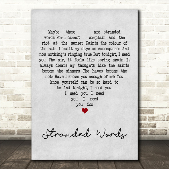 Paolo Nutini Stranded Words Grey Heart Song Lyric Wall Art Canvas Framed Print