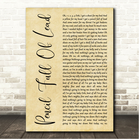 Paolo Nutini Pencil Full Of Lead Rustic Script Song Lyric Wall Art Canvas Framed Print