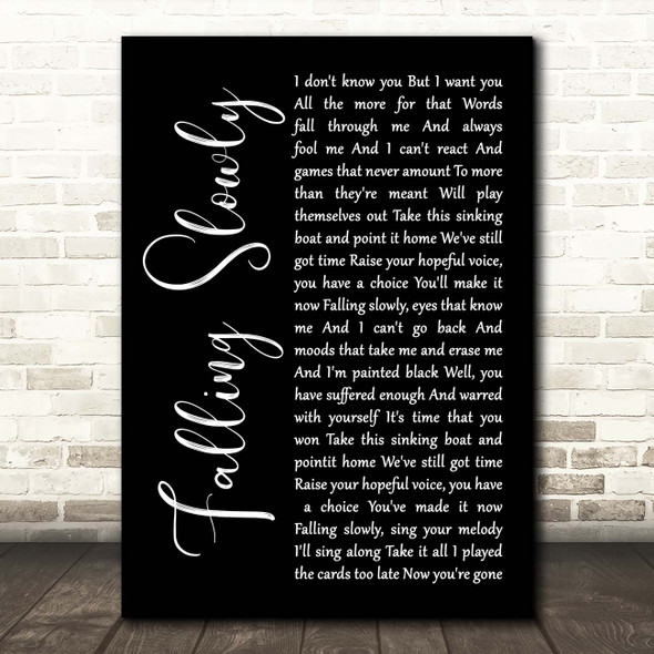 Glen Hansard, Marketa Irglova Falling Slowly Black Script Song Lyric Print