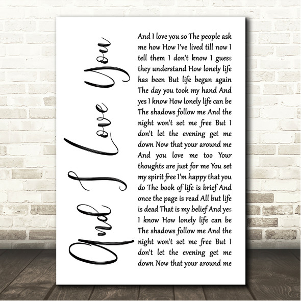 Perry Como And I Love You So White Script Song Lyric Wall Art Canvas Framed Print