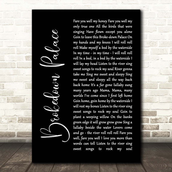 Grateful Dead Brokedown Palace Black Script Song Lyric Print