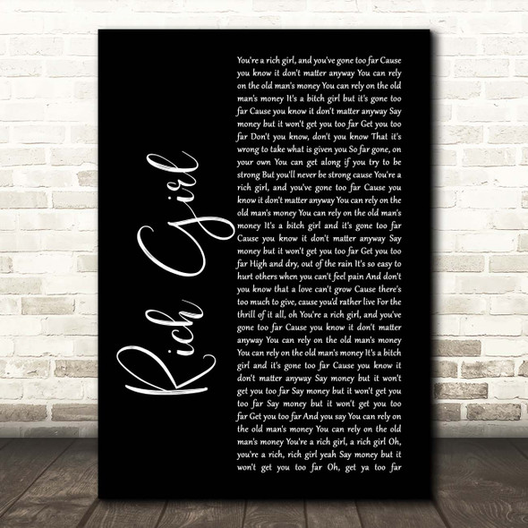 Hall & Oates Rich Girl Black Script Song Lyric Print
