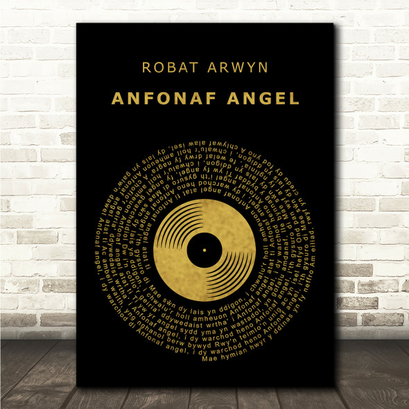 Robat Arwyn Anfonaf Angel Black & Gold Vinyl Record Song Lyric Wall Art Canvas Framed Print
