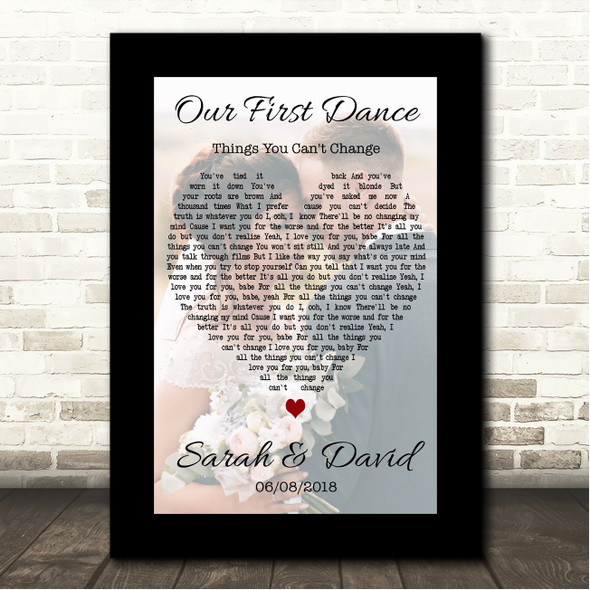 Rhys Lewis Things You Can't Change Black Border Wedding Photo First Dance Song Lyric Wall Art Canvas Framed Print