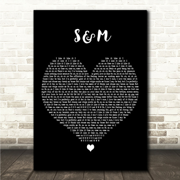 Rihanna S&M Black Heart Song Lyric Wall Art Canvas Framed Print