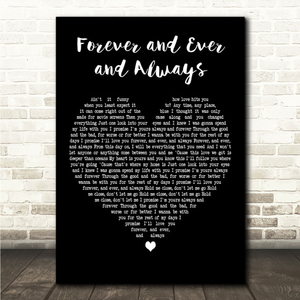Ryan Mack Forever and Ever and Always Black Heart Song Lyric Wall Art Canvas Framed Print