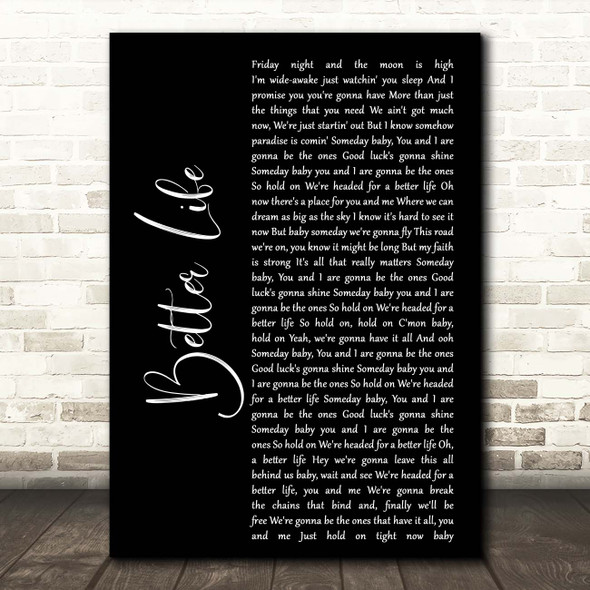 Keith Urban Better Life Black Script Song Lyric Print