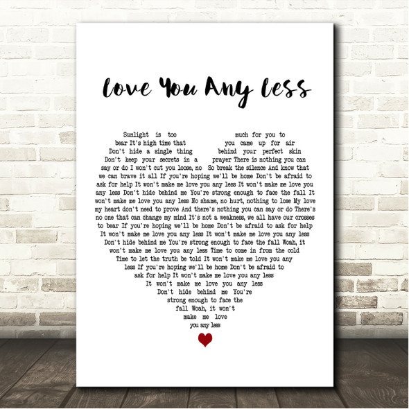 RagnBone Man Love You Any Less White Heart Song Lyric Wall Art Canvas Framed Print