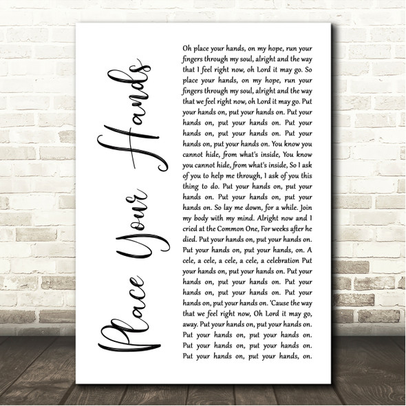 Reef Place Your Hands White Script Song Lyric Wall Art Canvas Framed Print