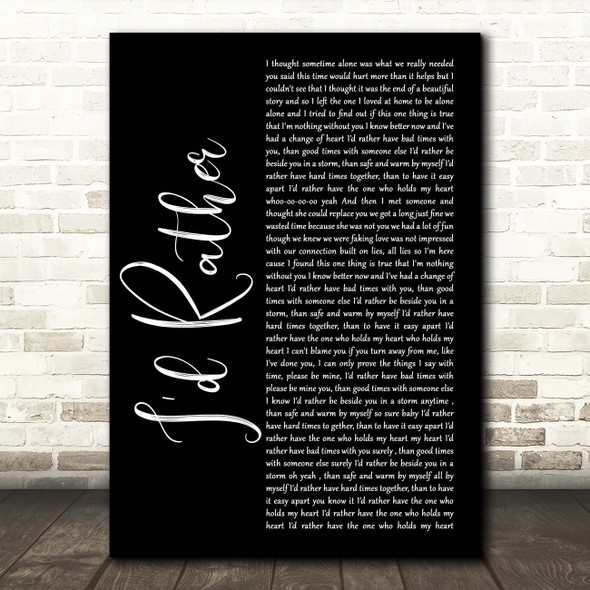 Luther Vandross I'd Rather Black Script Song Lyric Print