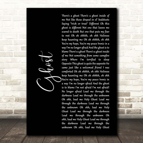 MercyMe Ghost Black Script Song Lyric Print