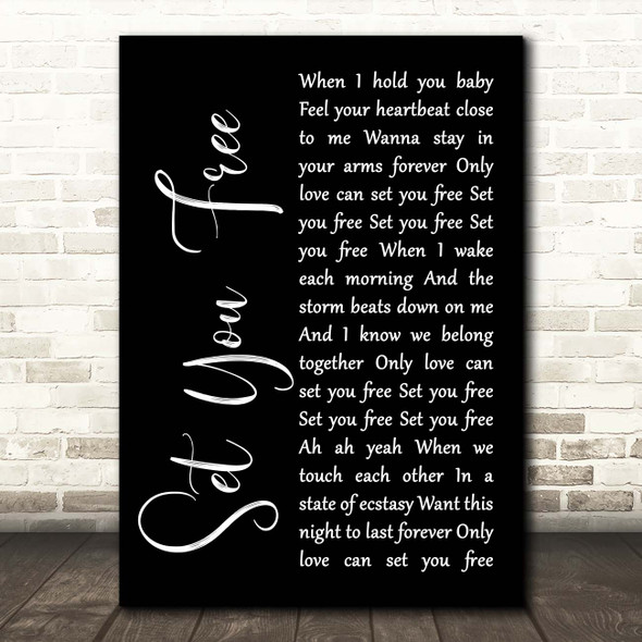 N Trance Set You Free Black Script Song Lyric Print