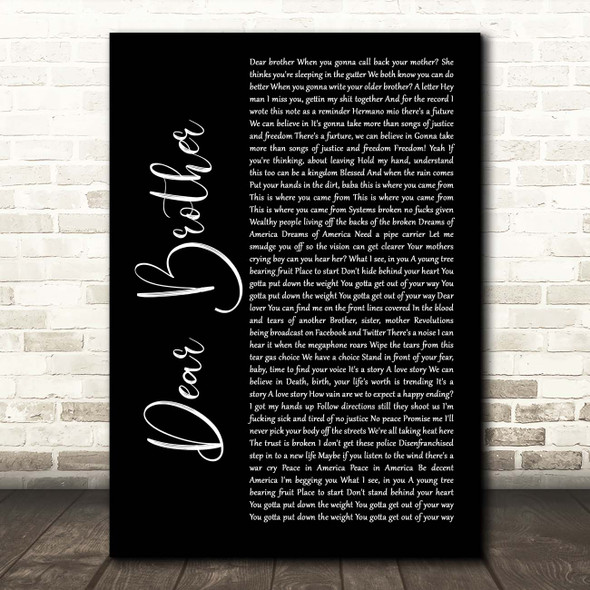 Nahko And Medicine For The People Dear Brother Black Script Song Lyric Print