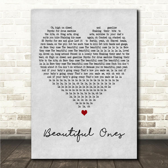 Suede Beautiful Ones Grey Heart Song Lyric Wall Art Canvas Framed Print