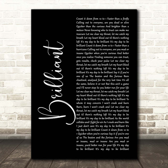 Shinedown Brilliant Black Script Song Lyric Print
