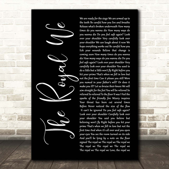 Silversun Pickups The Royal We Black Script Song Lyric Print