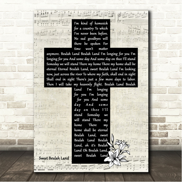 Squire Parsons Sweet Beulah Land Music Script Christian Memorial Cross Song Lyric Wall Art Canvas Framed Print