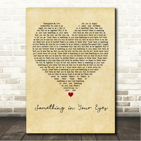 Steps Something in Your Eyes Vintage Heart Song Lyric Wall Art Canvas Framed Print