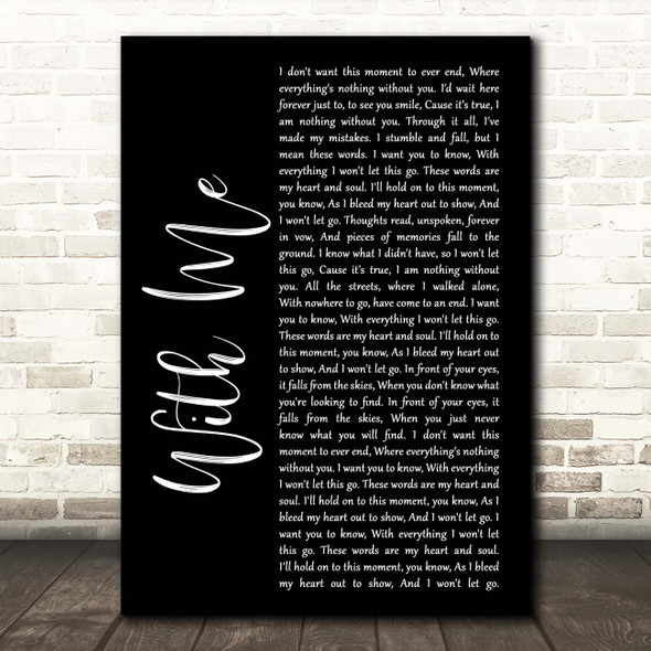 Sum 41 With Me Black Script Song Lyric Print