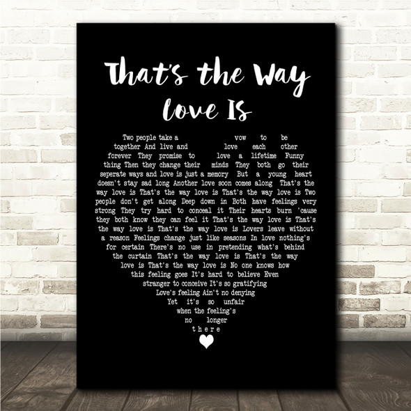 Ten City Thats the Way Love Is Black Heart Song Lyric Wall Art Canvas Framed Print