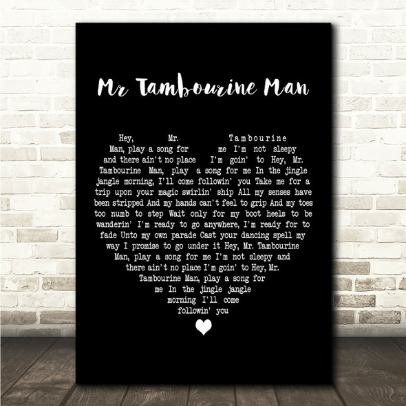 The Byrds Mr Tambourine Man Black Heart Song Lyric Wall Art Canvas Framed Print