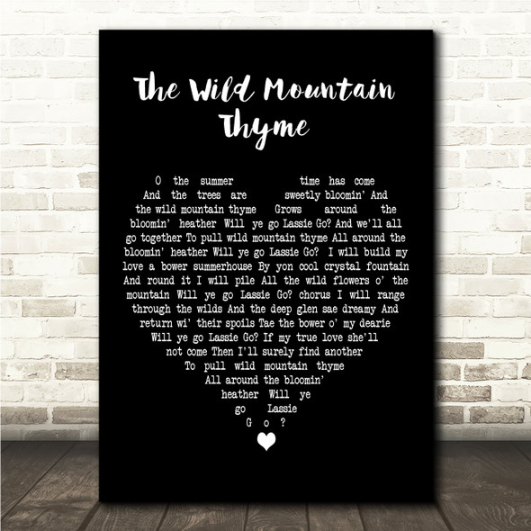 The Corries The Wild Mountain Thyme Black Heart Song Lyric Wall Art Canvas Framed Print