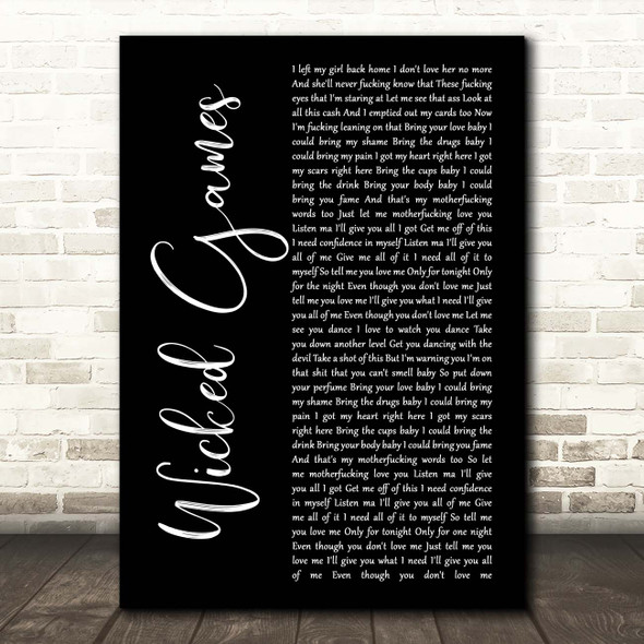 The Weeknd Wicked Games Black Script Song Lyric Print