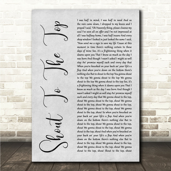 The Style Council Shout To The Top Grey Rustic Script Song Lyric Wall Art Canvas Framed Print