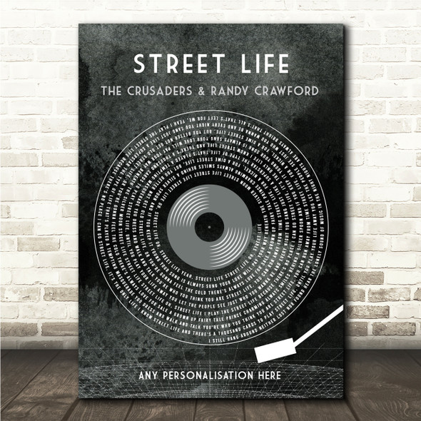 The Crusaders & Randy Crawford Street Life Grunge Grey Vinyl Record Song Lyric Wall Art Canvas Framed Print