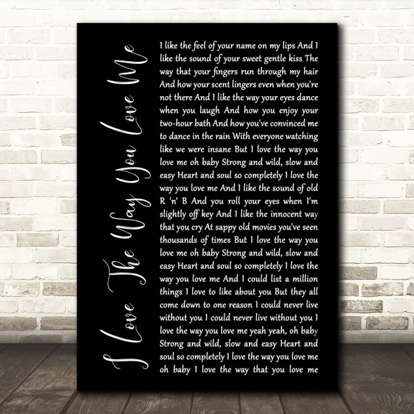 Boyzone I Love The Way You Love Me Black Script Song Lyric Print