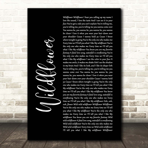 5 Seconds Of Summer Wildflower Black Script Song Lyric Print