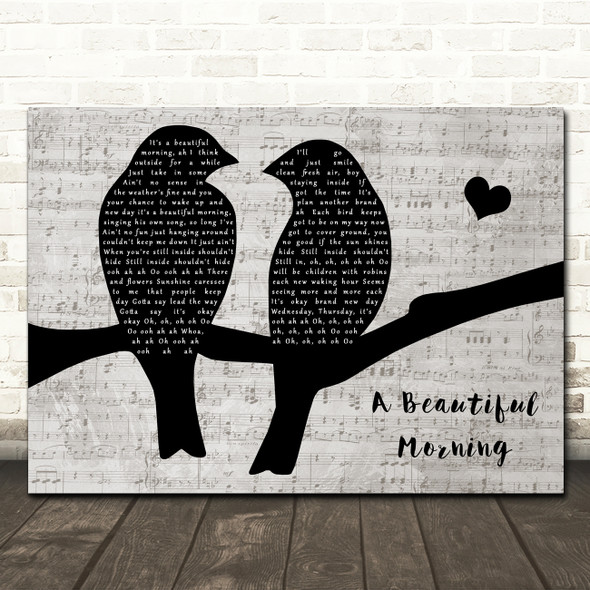 The Rascals A Beautiful Morning Lovebirds Music Script Song Lyric Wall Art Canvas Framed Print
