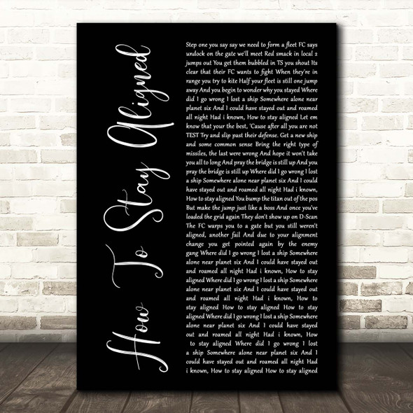 Cearul How To Stay Aligned Black Script Song Lyric Print