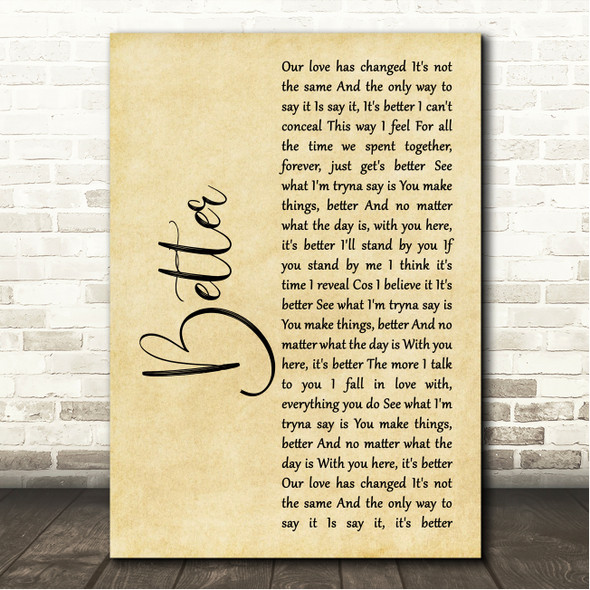 Tom Baxter Better Rustic Script Song Lyric Wall Art Canvas Framed Print