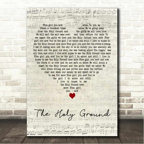 The Dubliners The Holy Ground Script Heart Song Lyric Wall Art Canvas Framed Print