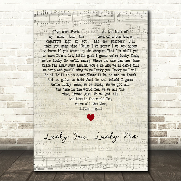 The Slow Show Lucky You, Lucky Me Script Heart Song Lyric Wall Art Canvas Framed Print