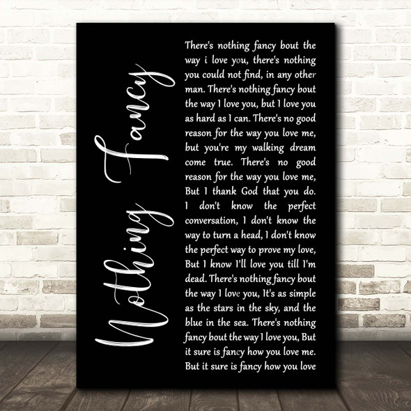 Dave Barnes Nothing Fancy Black Script Song Lyric Print