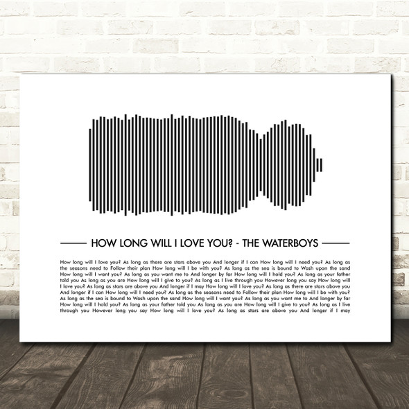 The Waterboys How Long Will I Love You Sound Wave Minimal Song Lyric Wall Art Canvas Framed Print