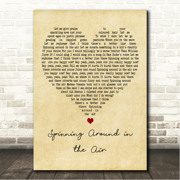 The Proclaimers Spinning Around in the Air Vintage Heart Song Lyric Wall Art Canvas Framed Print