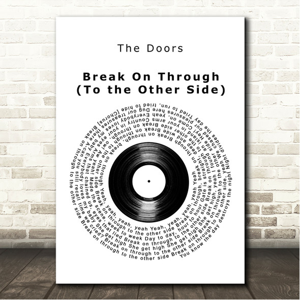 The Doors Break On Through (To the Other Side) Vinyl Record Song Lyric Wall Art Canvas Framed Print