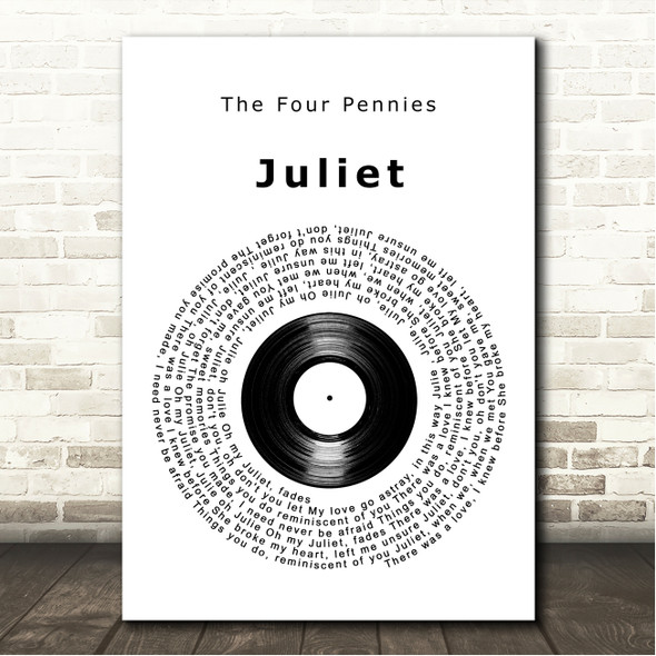 The Four Pennies Juliet Vinyl Record Song Lyric Wall Art Canvas Framed Print