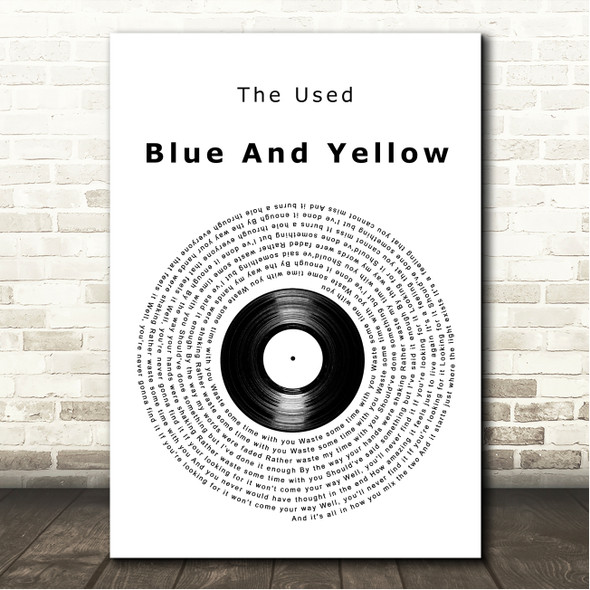 The Used Blue And Yellow Vinyl Record Song Lyric Wall Art Canvas Framed Print