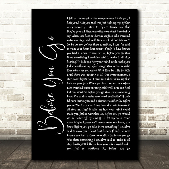 Lewis Capaldi Before You Go Black Script Song Lyric Wall Art Print