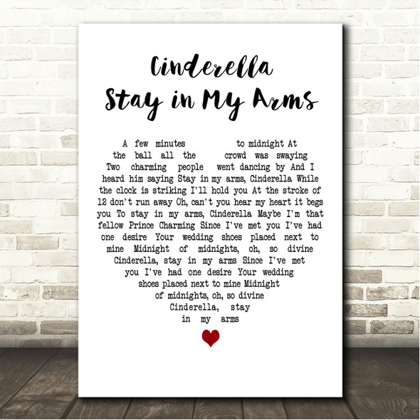 Vera Lynn Cinderella Stay in My Arms White Heart Song Lyric Wall Art Canvas Framed Print