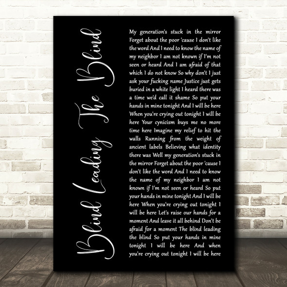 Mumford & Sons Blind Leading The Blind Black Script Song Lyric Wall Art Print