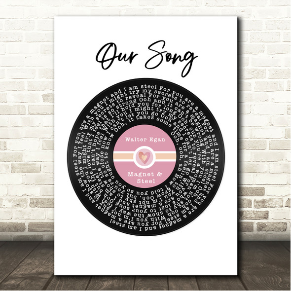Walter Egan Magnet and Steel Pink Heart Vinyl Record Song Lyric Wall Art Canvas Framed Print